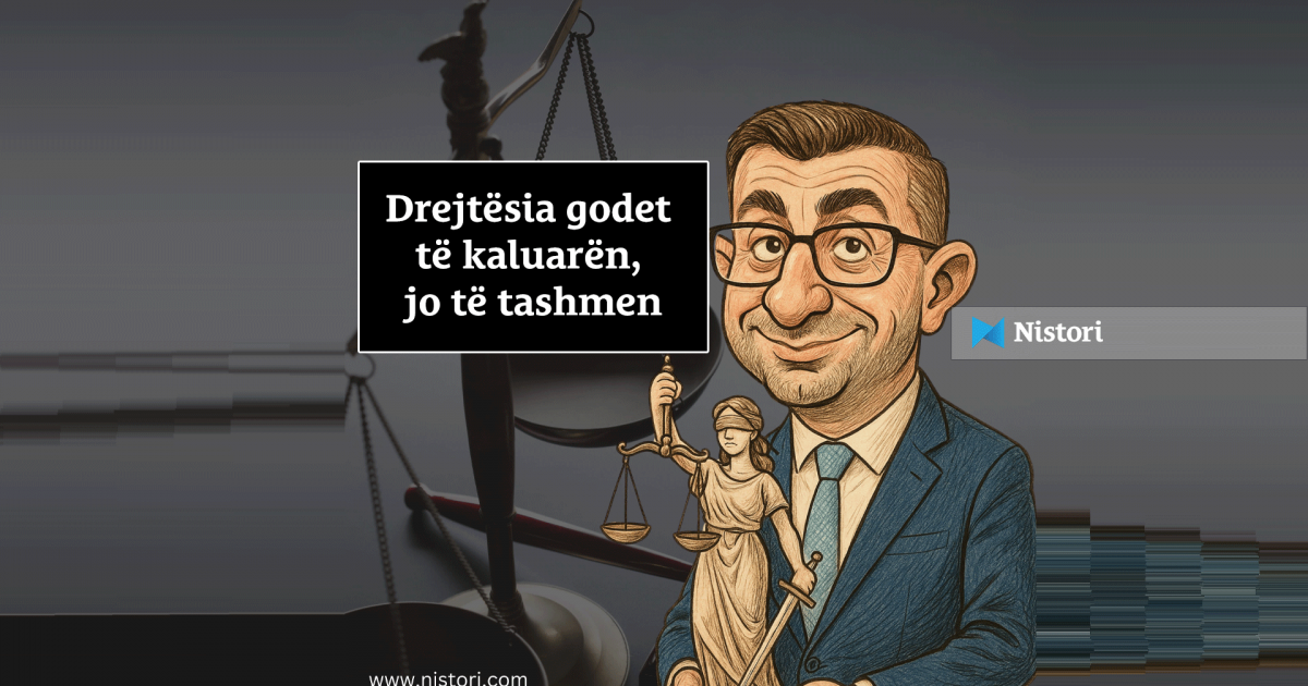  Drejtësia    çdo pushtet me prokurorin e vet